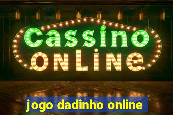 jogo dadinho online
